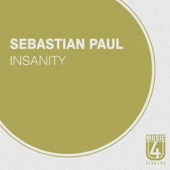 Insanity by Sebastian Paul