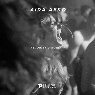 Hedonistic Society by Aida Arko