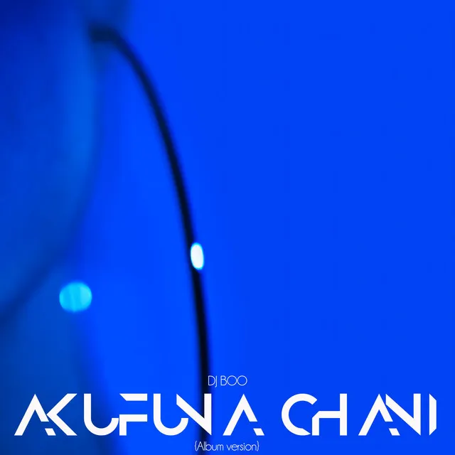 Akufuna Chani