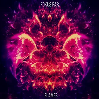 Flames by Fokus Far