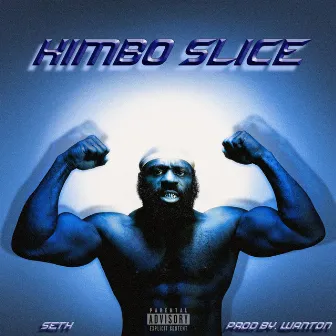 KIMBO SLICE by Wanton