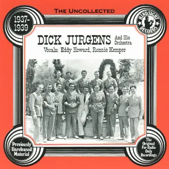 Dick Jurgens & His Orchestra, 1937-39 by Dick Jurgens & His Orchestra