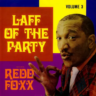 Laff Of The Party, Vol. 3 by Redd Foxx