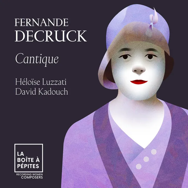 Fernande Decruck: Cantique