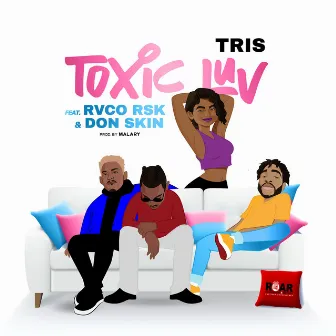 Toxic Luv by Tris