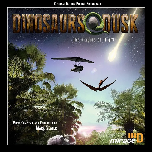 Dinosaurs at Dusk (Original Motion Picture Soundtrack)