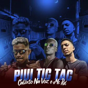 Piui Tic Tac by Primo No Beat