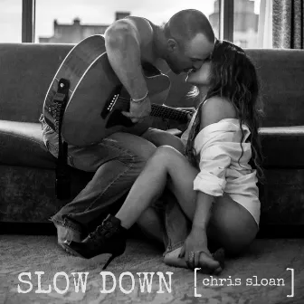 Slow Down by Chris Sloan