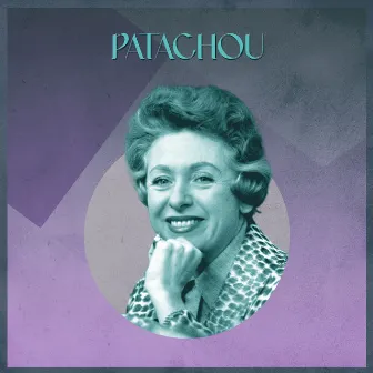 Les Chansons de Patachou by Patachou