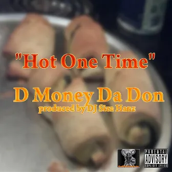 Hot One Time by Unknown Artist