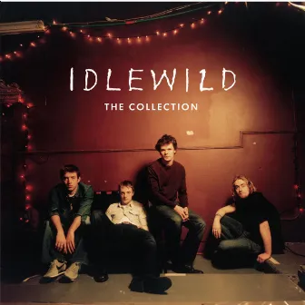 Idlewild - The Collection by Idlewild