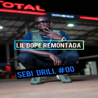 Sebi Drill #00 by Lil Dope Remontada