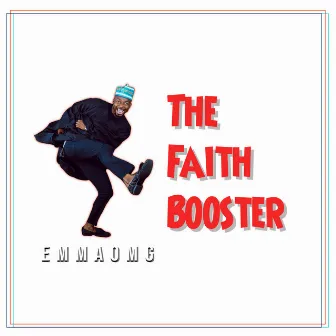 The Faith Booster by EmmaOMG