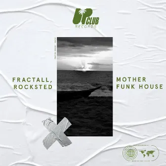 Mother Funk House by FractaLL