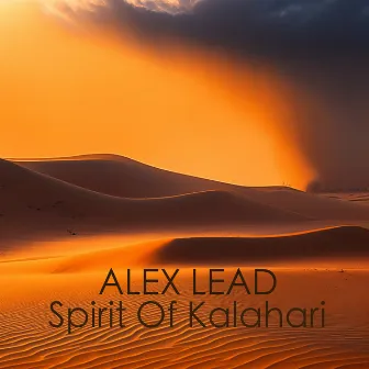 Spirit Of Kalahari by Alex Lead