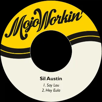 Say Lou by Sil Austin