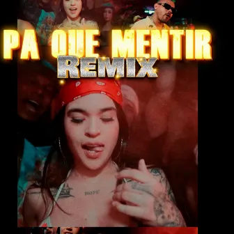 Pa Que Mentir (Remix) by Alvaro 