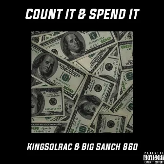 Count It & Spend It by KingSolrac