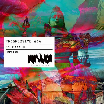 Progressive Goa [Compiled by Maxxim] by Maxxim