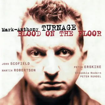 Turnage: Blood On The Floor by Martin Robertson