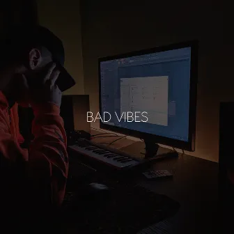 Bad Vibes by JovemCJ'