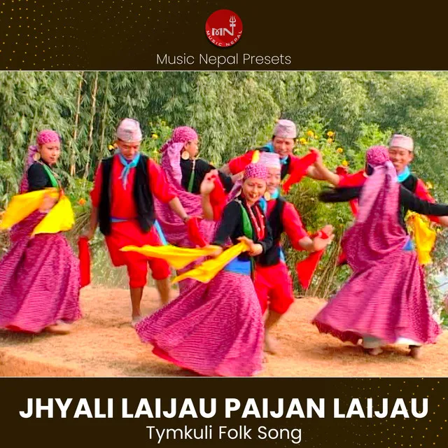 Jhyali Laijau Paijan Laijau