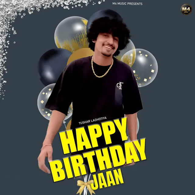 Happy Birthday Jaan