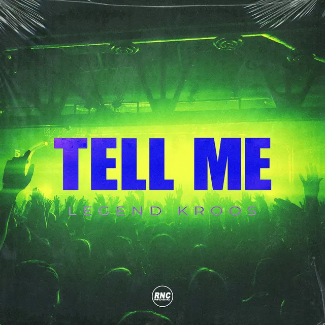 Tell Me - Extended Mix