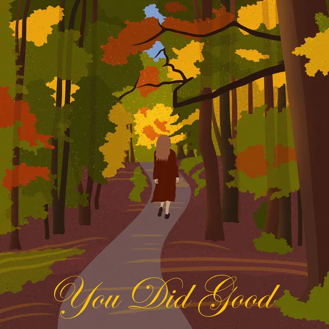 You Did Good