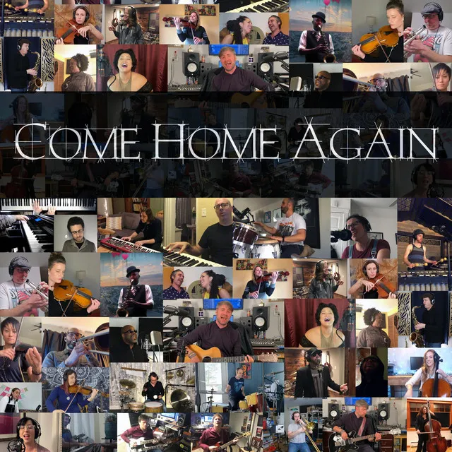 Come Home Again