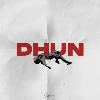 DHUN by VWake