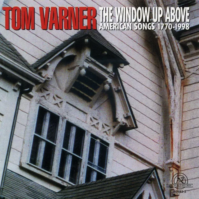 Tom Varner: Window Up Above