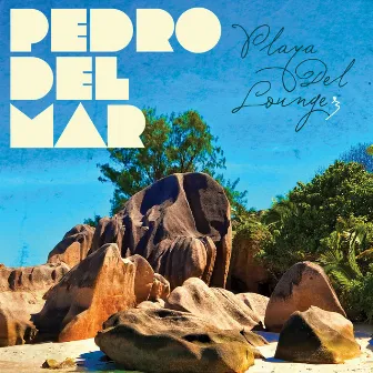 Playa del Lounge 3 by Pedro del Mar