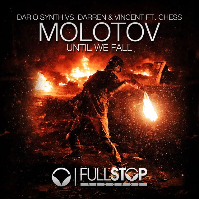 Molotov (Until We Fall) - Radio Mix