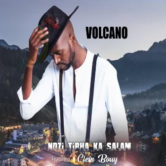 Ndzi Tirha Ka Salam by Volcano