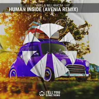 Human Inside (Avenia Remix) by Will Matta