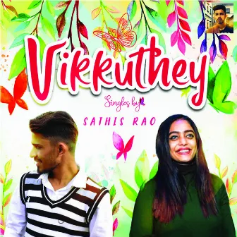 Vikkuthey by Punitha Raja