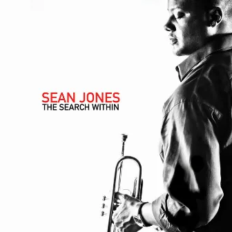 The Search Within by Sean Jones