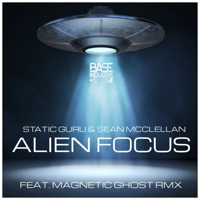 Alien Focus - Magnetic Ghost Remix