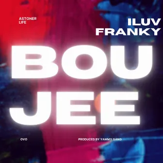 Boujee by iluvfranky