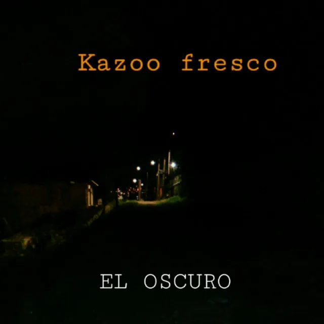 El Oscuro