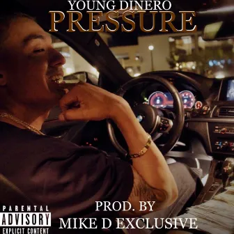 Pressure by Young Dinero