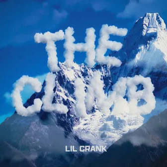 The Climb by Lil Crank