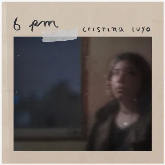 6pm by Cristina Luyo