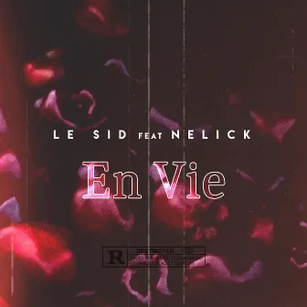 En vie by Le Sid