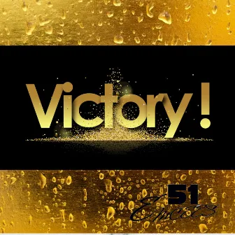 VICTORY by 51 Emcees