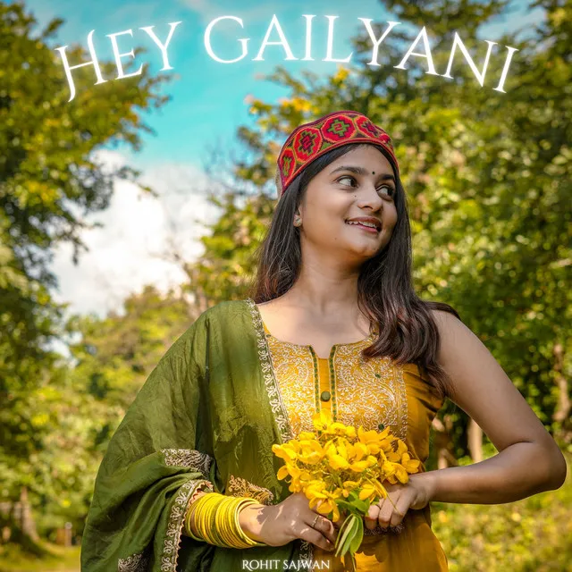 Hey Gailyani