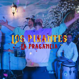 La Fragancia by Los Pikantes