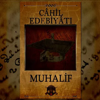 Cahil Edebiyatı by Muhalif