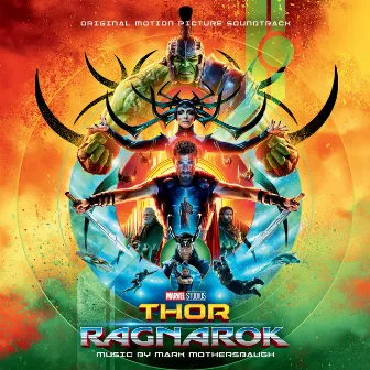 Thor: Ragnarok (Original Motion Picture Soundtrack) by Mark Mothersbaugh